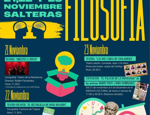 Salteras se prepara para la IV Noche de la Filosofía: Tres días De Teatro, Música y Arte